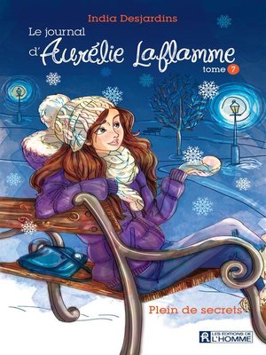 cover image of Le journal d'Aurélie Laflamme--Tome 7